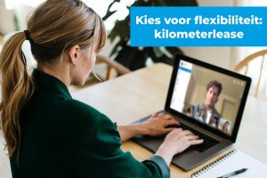 Kies voor flexibiliteit: kilometerlease